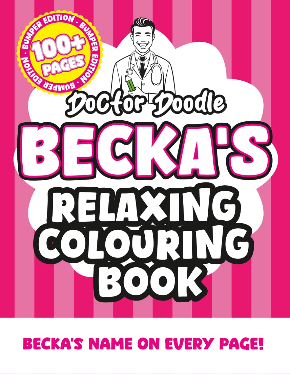 Becka's Relaxing Colouring Book: Relaxing Patterns and Illustrations for All Ages (Relaxing personalised colouring books)