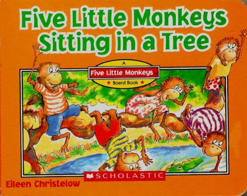 Five Little Monkeys Sitting in a Tree 0545036100 Book Cover