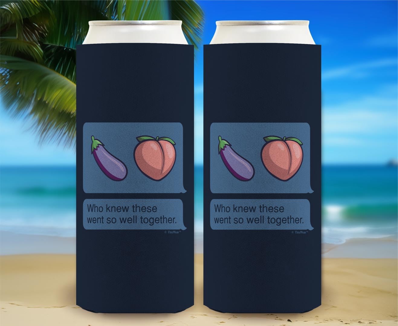 Adult Humor Gifts For Women Who Knew Eggplants and Peaches Went So Well Together 12-Pack Ultra Slim Can Thermocoolers