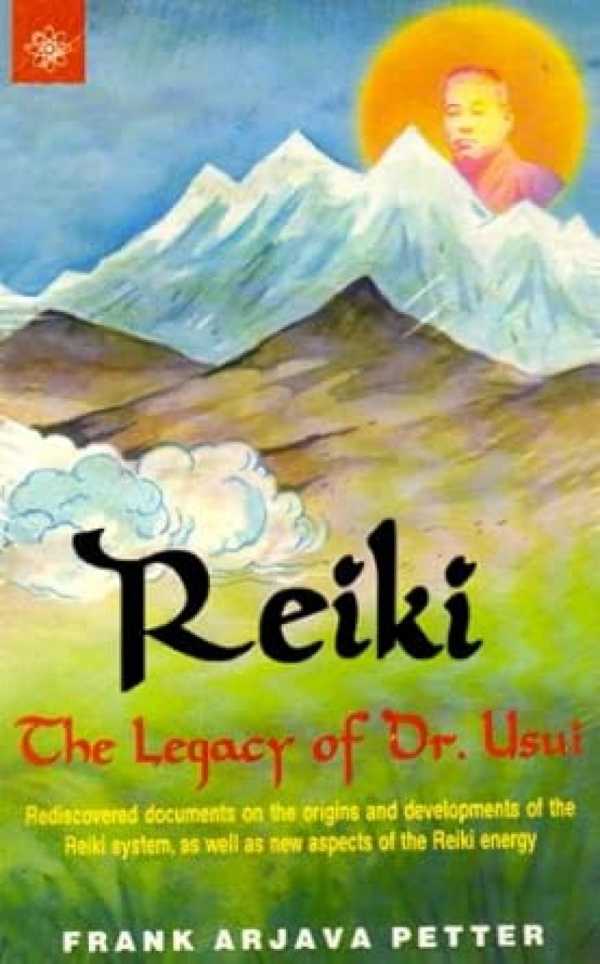 Reiki The Legacy of Dr. Usui