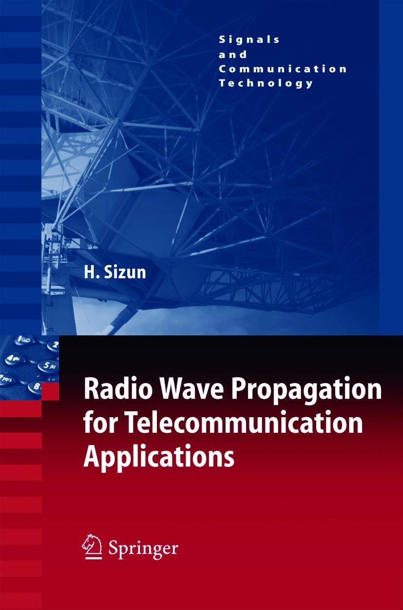 Radio Wave Propagation for Telecommunication Applications (Signals