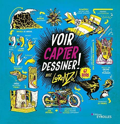Télécharger Voir, capter, dessiner ! volume 1: 67 tutos pour tout dessiner Livre PDF Gratuit