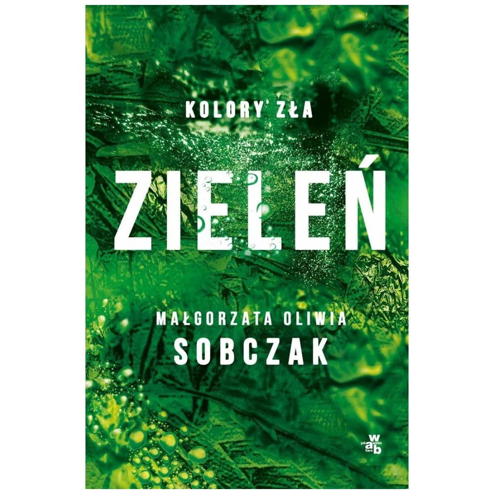 Kolory zła Tom 6 Zieleń