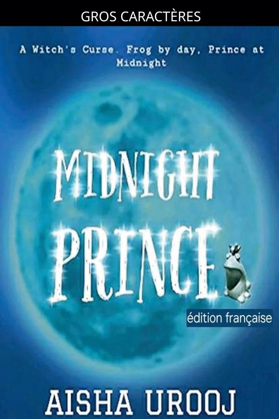 Midnight Prince: édition française (Contes de Fées)