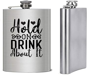 GIFTS INFINITY 8 Oz. Funny Qoutes Sayings Stainless Steel Flask Hold on Drink About It FL-9