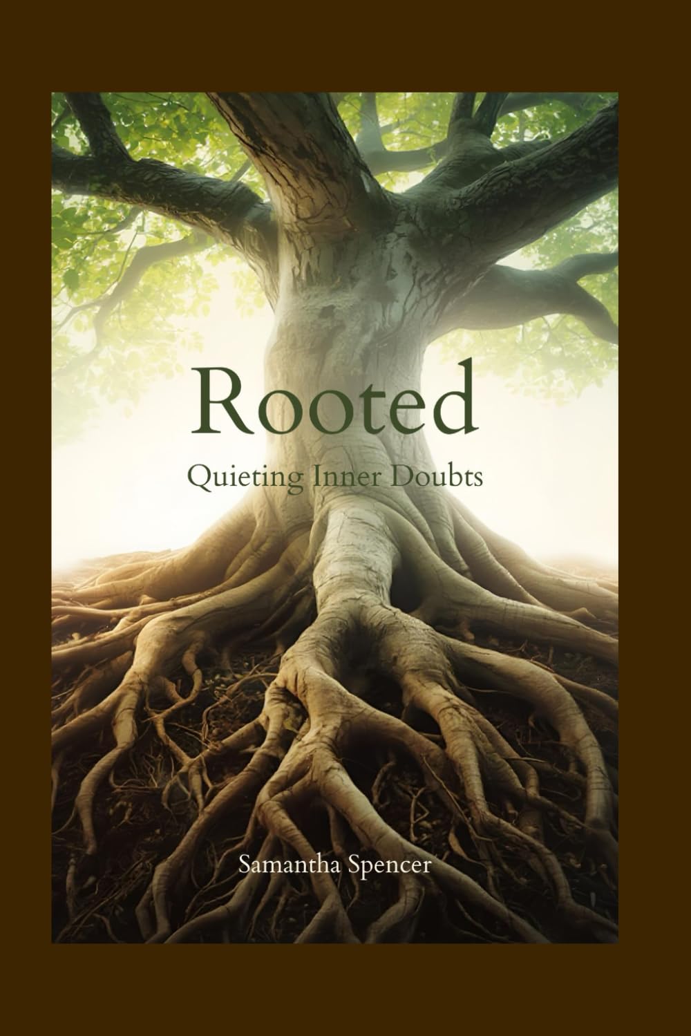 Rooted: Quieting Inner Doubts: 31-Day Devotional