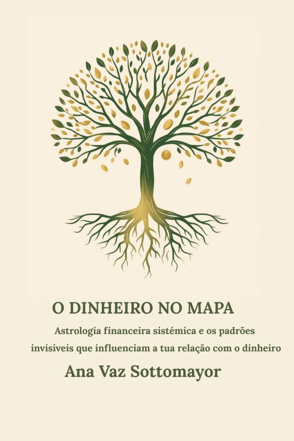 O Dinheiro no Mapa: Astrologia financeira sistémica — os padrões invisíveis que influenciam o teu fluxo