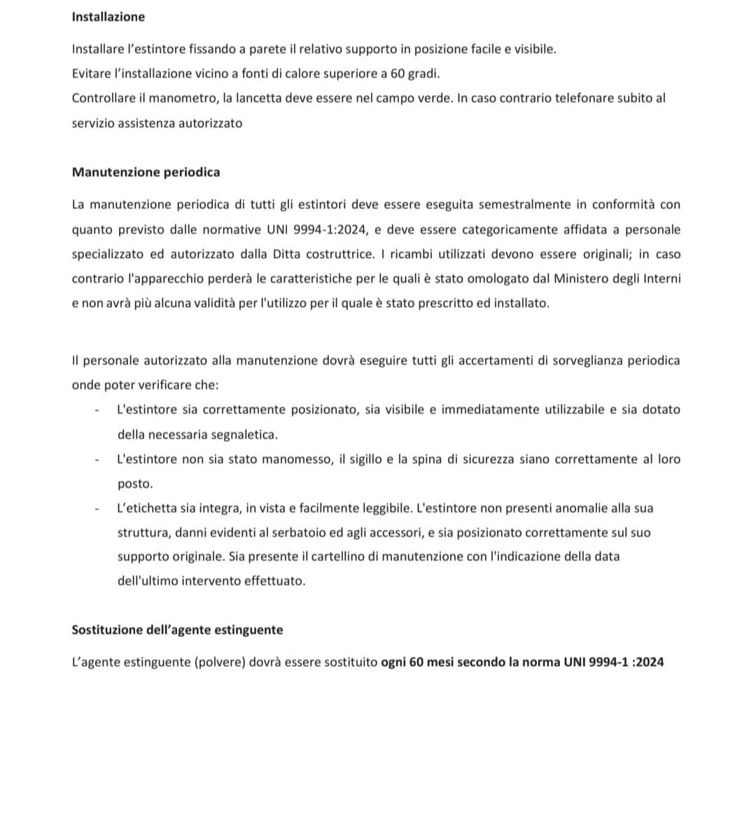 N° 2 ESTINTORI A POLVERE KG 6, OMOLOGATO, N° 1 REGISTRO+ STAFFA + CARTELLO + TAGLIANDO DI CONTROLLO (LA SCADENZA DEL TAGLIANDO NON E' LA SCADENZA DELL'ESTINTORE) + CARETLLO USO DELL'ESTINTORE