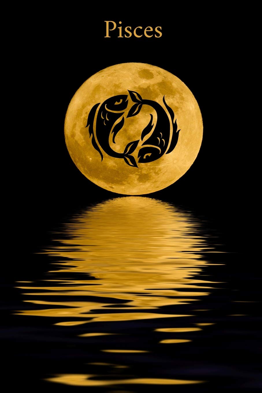 Pisces: Zodiac Star Sign Blank Line Notebook / Journal Gift (120 blank pages - 6 x 9) Paperback – 19 May 2019