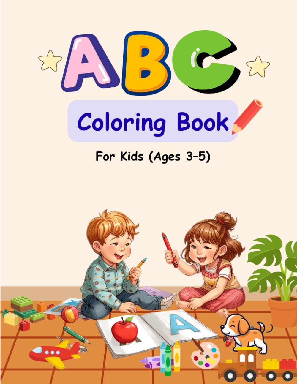 ABC Coloring Book for Kids Ages 3–5: Learn Letters with Fun Coloring, Tracing and Activitie