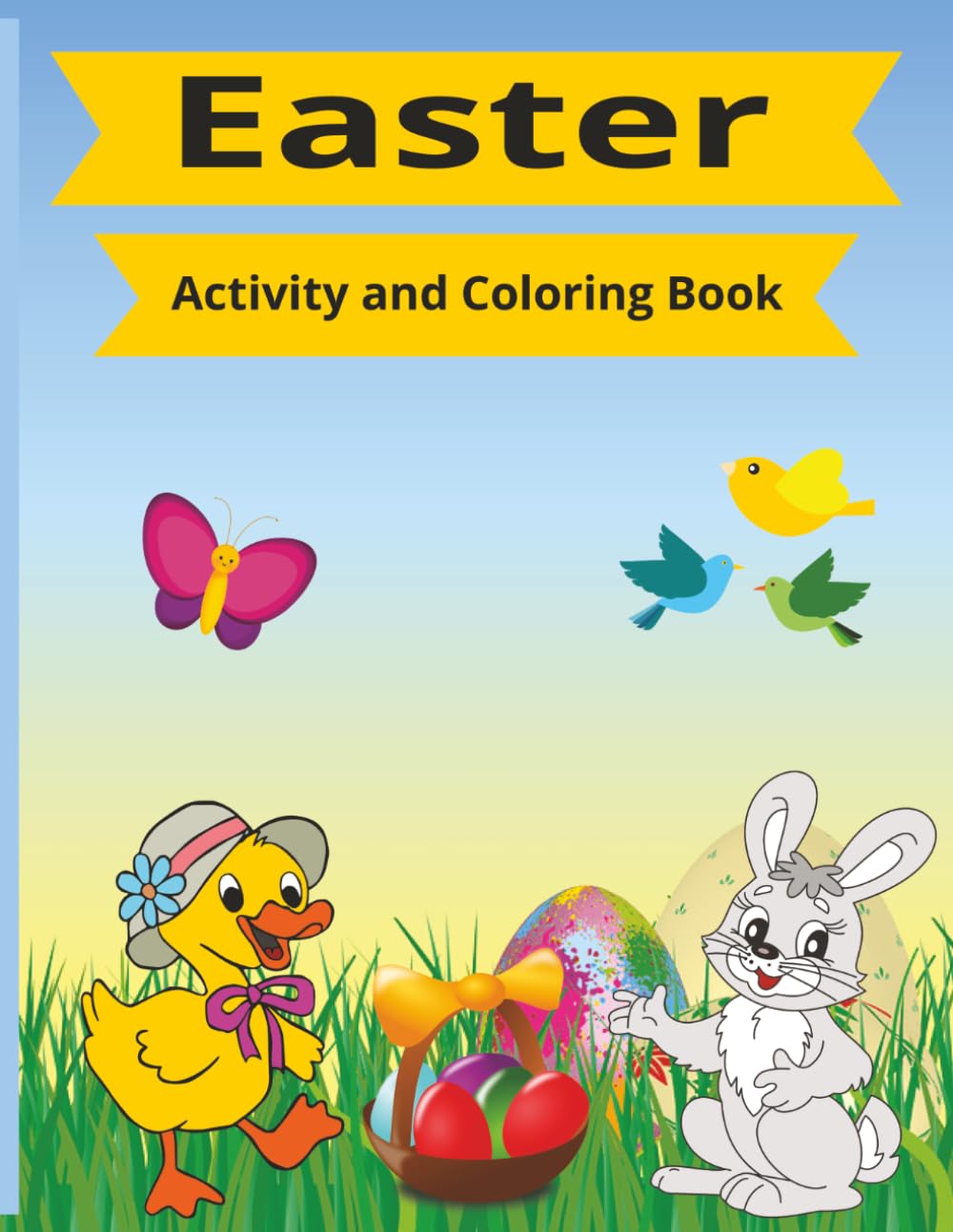 Easter Fun Activity & Coloring Book for Kids: A Delightful Springtime Adventure Filled with Coloring, Games, and Easter Surprises!
