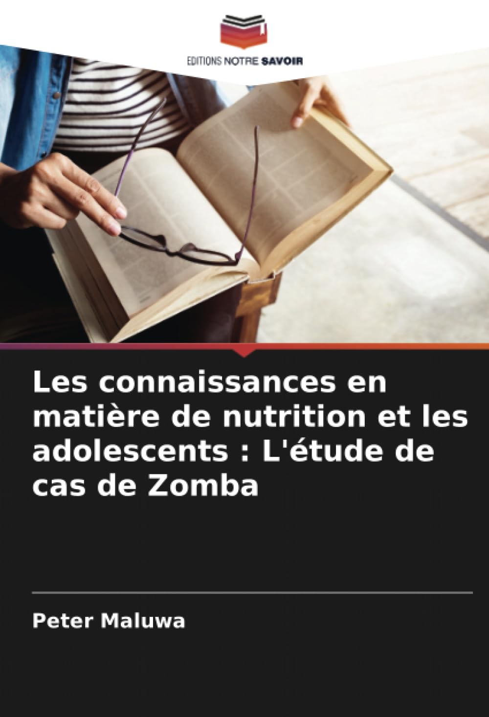 Les connaissances en matière de nutrition et les adolescents : L'étude de cas de Zomba