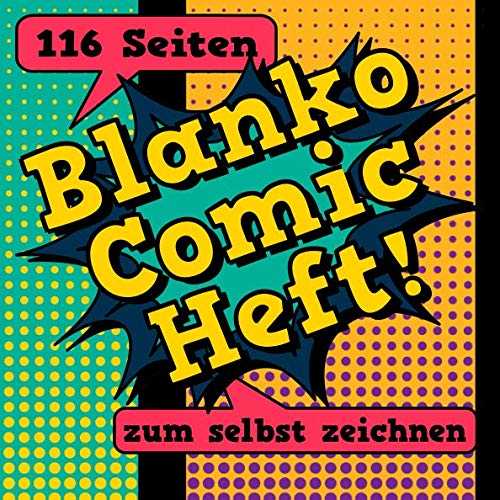 Blanko Comic Heft: 116 Seiten: leere Comic Raster zum selbst zeichnen ...