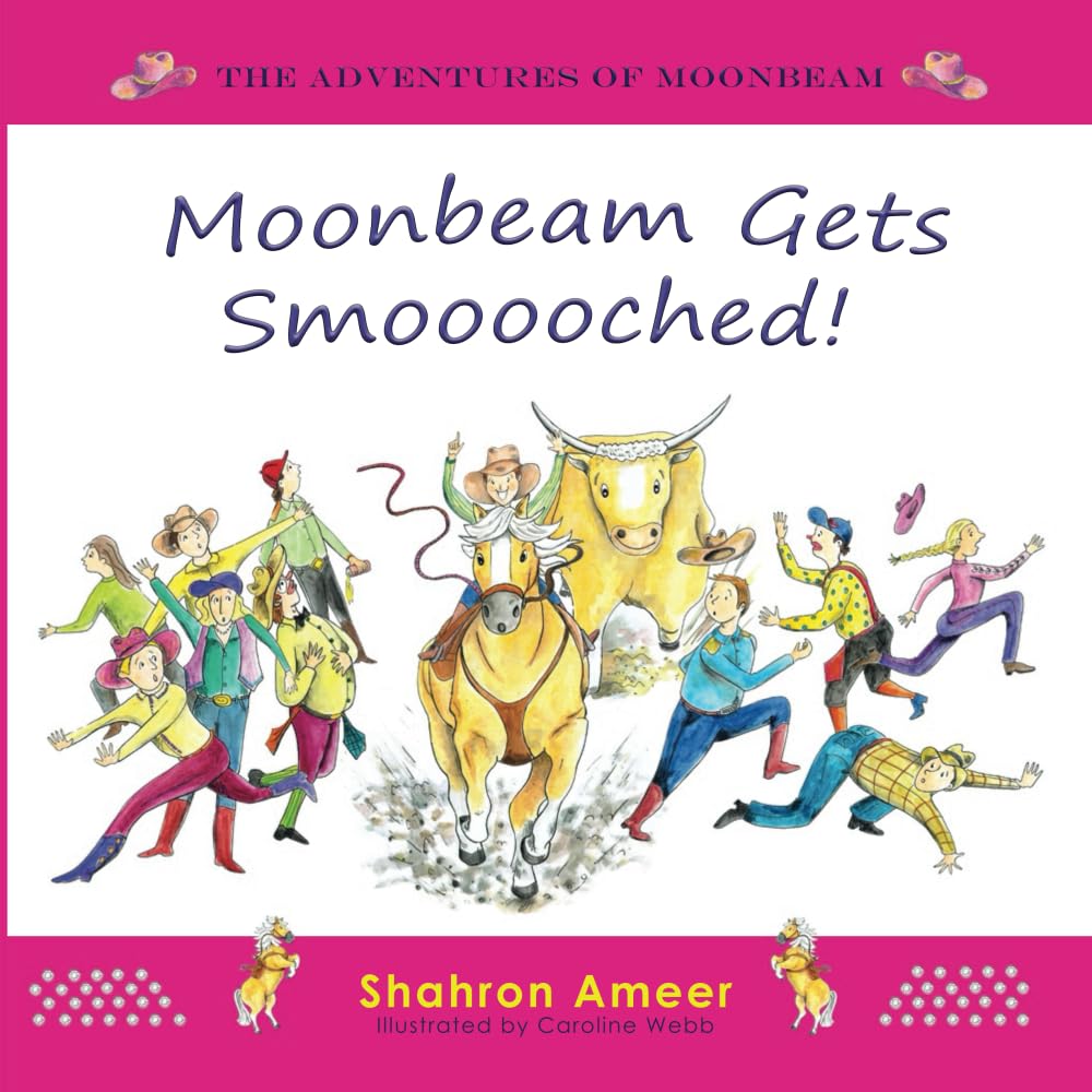 Moonbeam gets Smooooched: 1 (The Adventures of Moonbeam)