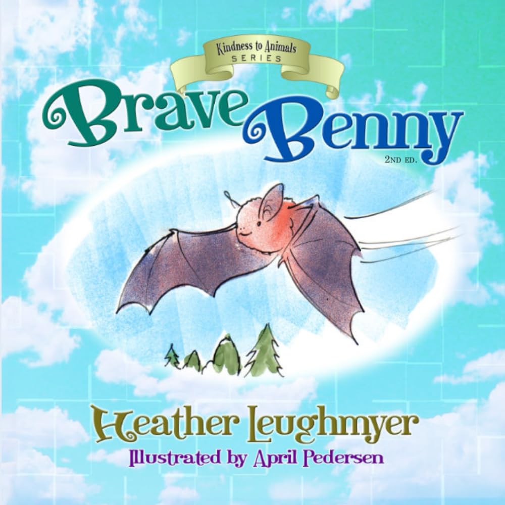 Brave Benny (Kindness to Animals)
