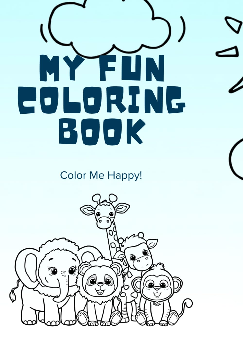 My Fun Coloring book color me happy