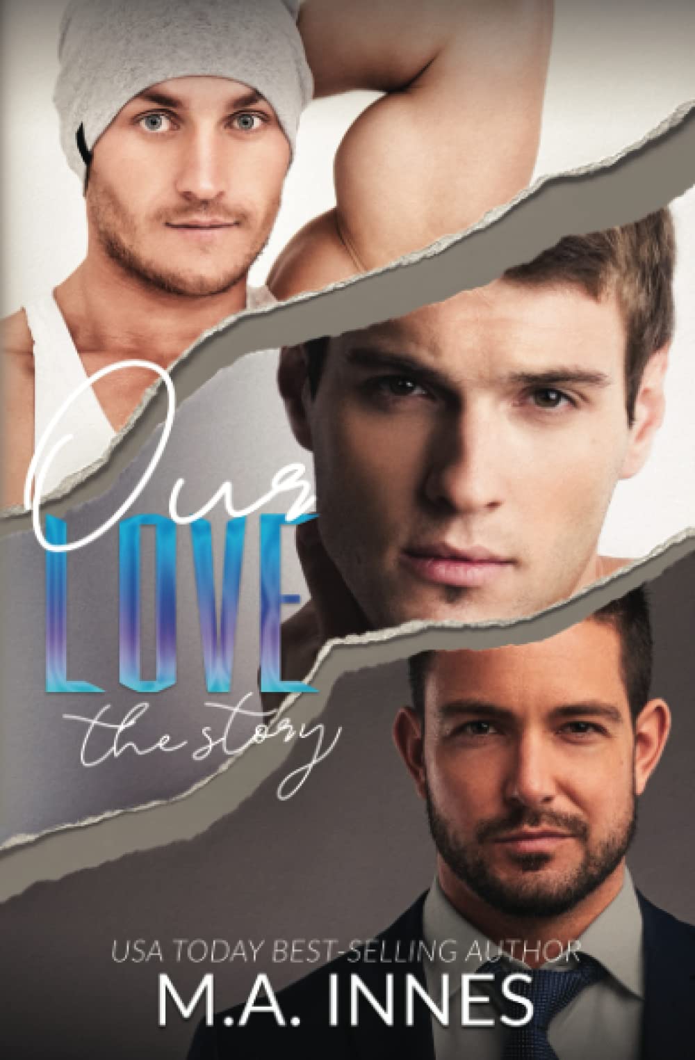 Our Love: The Story