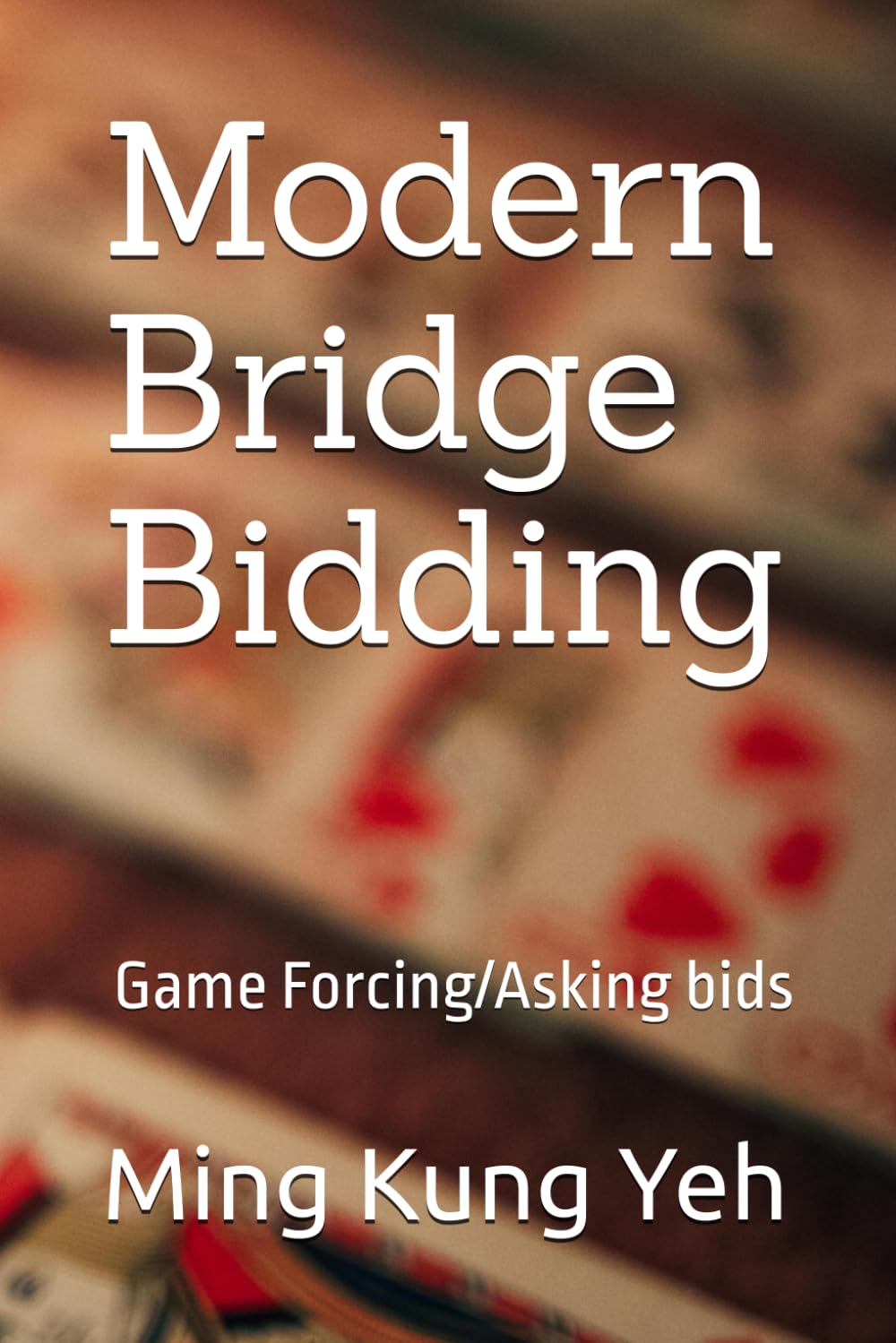 New Bridge Bidding: Game Forcing/Asking bids