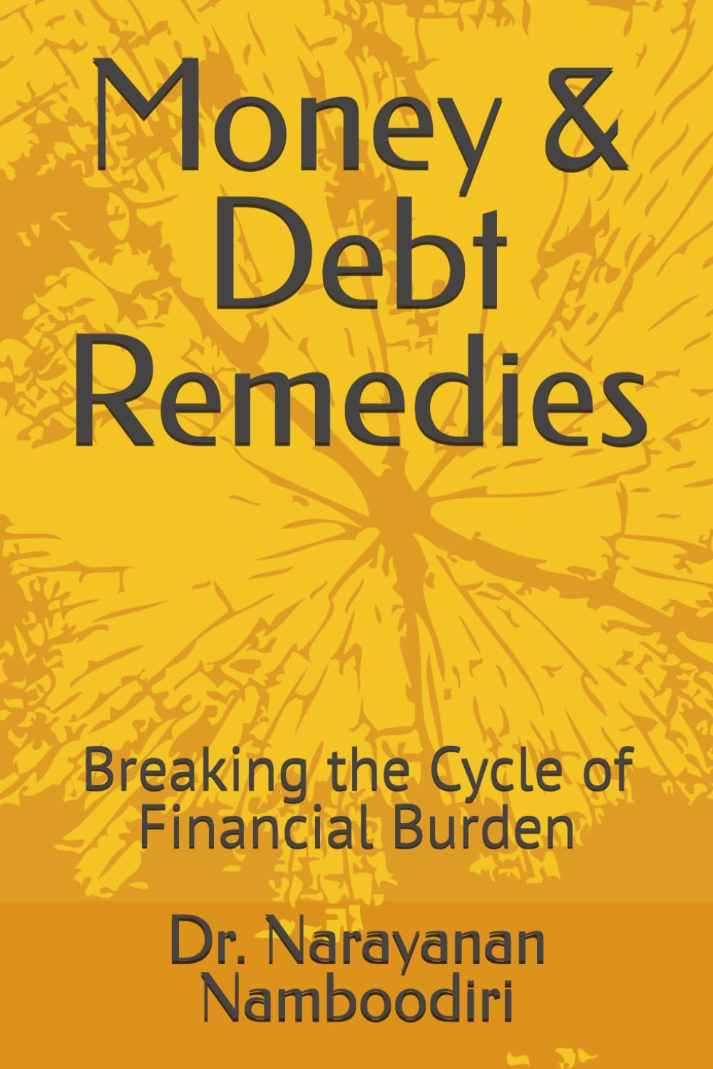 Money & Debt Remedies: Breaking the Cycle of Financial Burden (Astrology Remedies & Solutions)