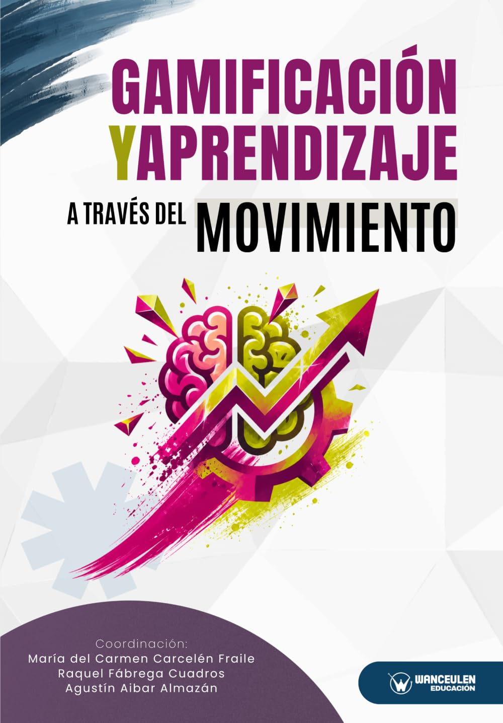 Gamificación y aprendizaje a través del movimiento