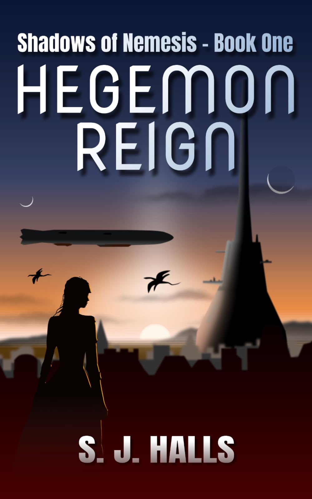 Hegemon Reign (Shadows of Nemesis)