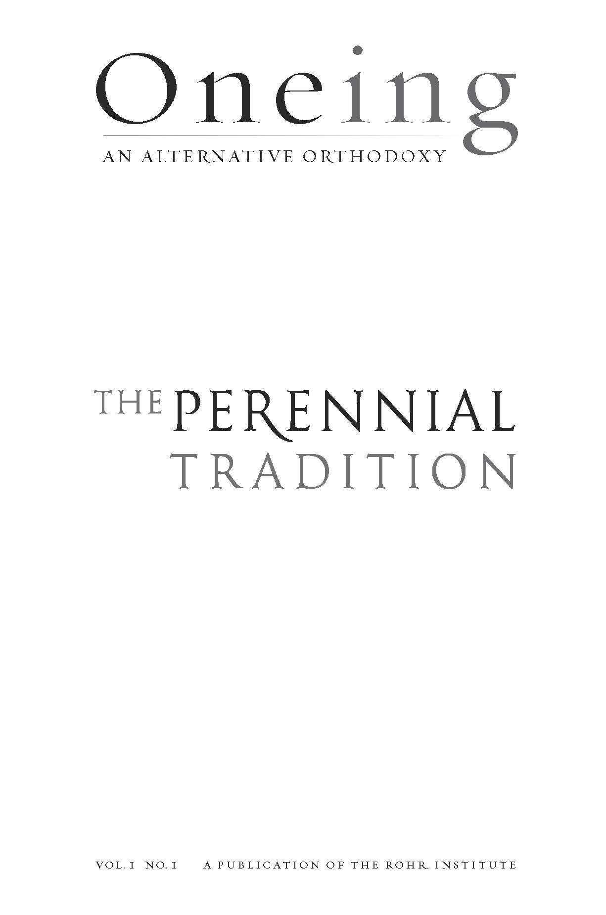 Oneing: The Perennial Tradition Kindle Edition