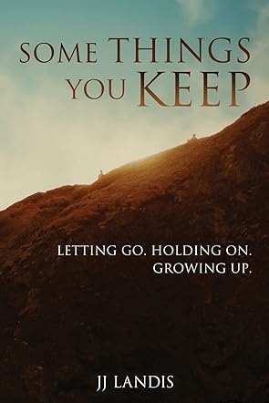 Some Things You Keep