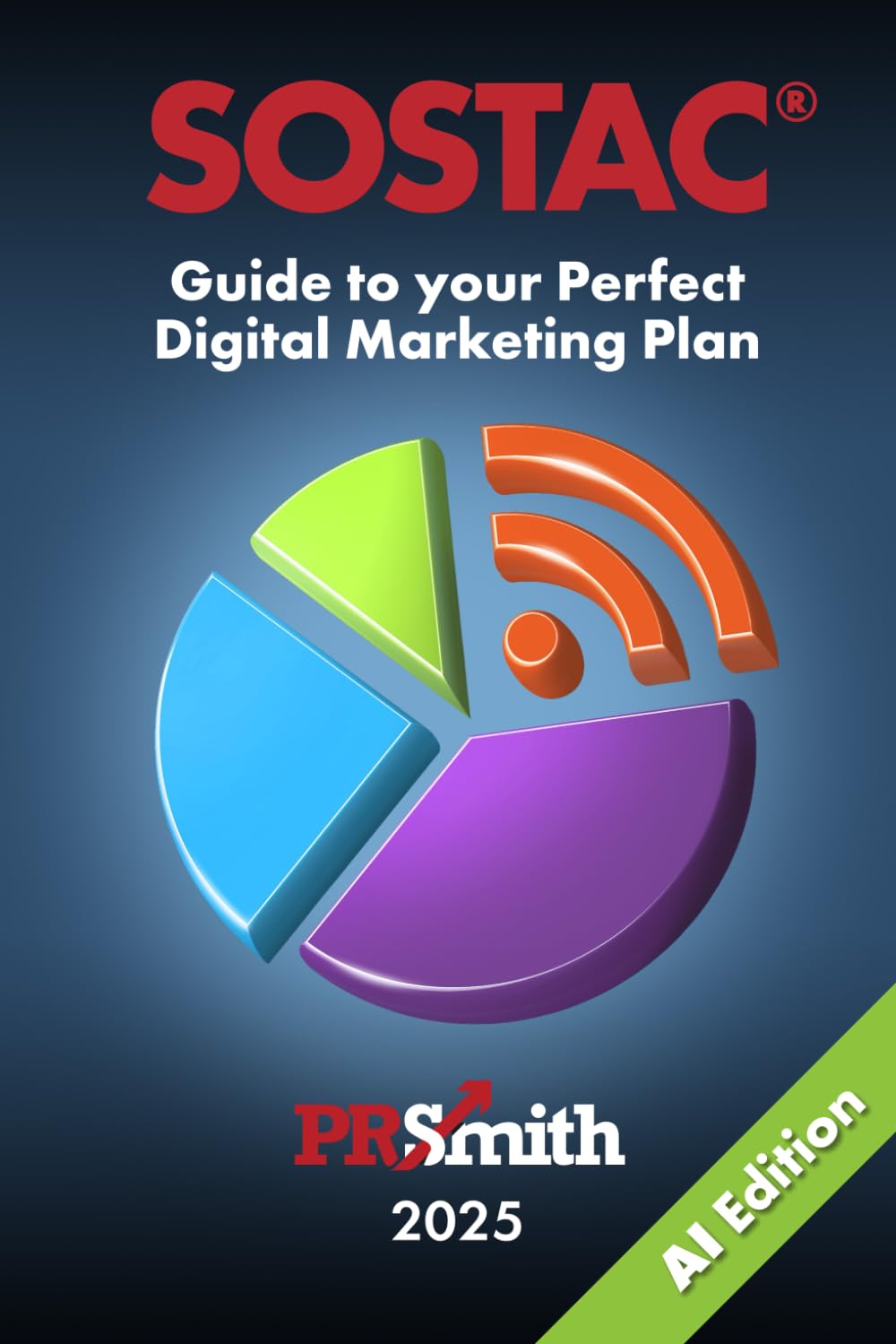 SOSTAC® Guide to your Perfect Digital Marketing Plan