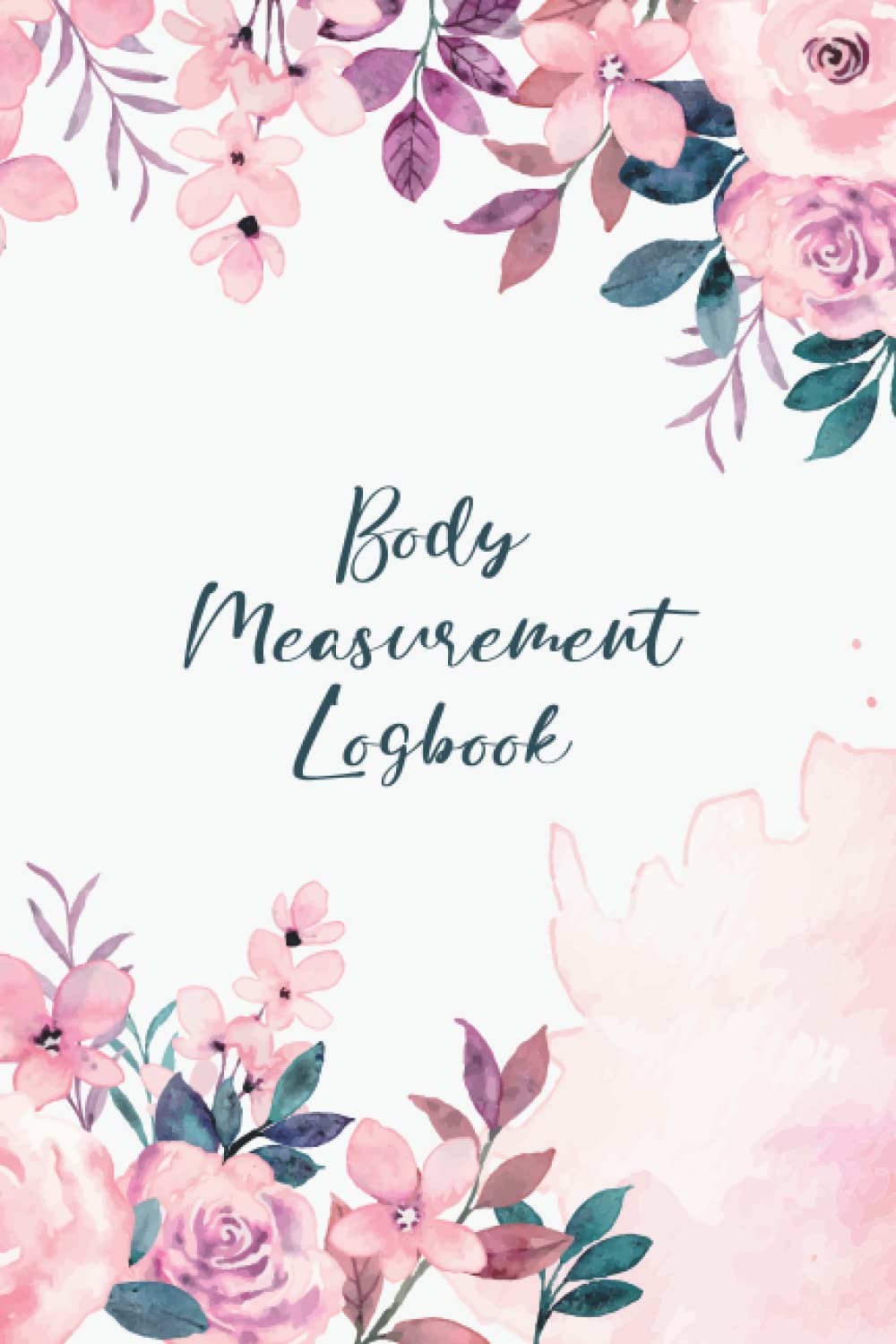 Body Measurement Logbook for Women, Weekly Body Measurement Tracker, Easy to Use Weight Loss Journal for Tracking your progress