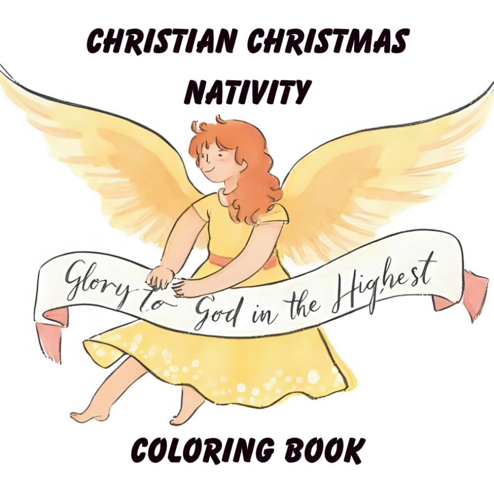 Christian Christmas Nativity Coloring Book: Celebrating the Birth of Jesus Through 50 Peaceful Nativity Scenes | A Perfect Holiday Gift for Faith-Loving Families