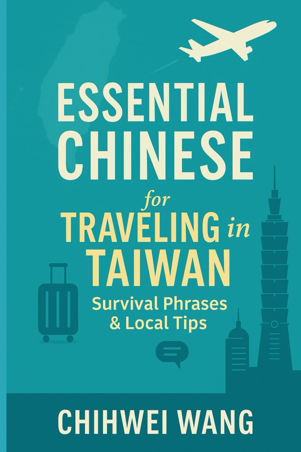 Essential Chinese for Traveling in Taiwan: Survival Phrases & Local Tips
