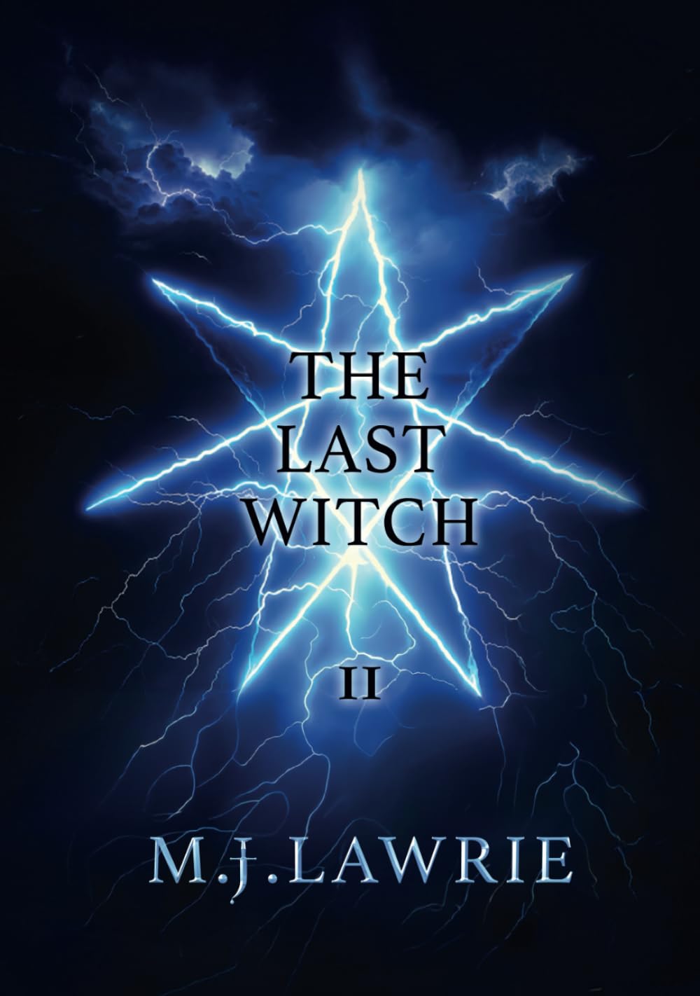 The Last Witch: Volume Two