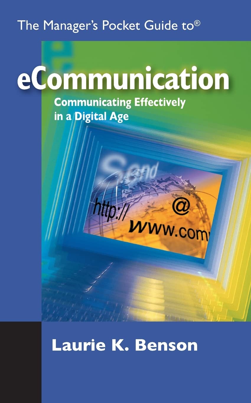 Buy The Managers Pocket Guide to E-communication: Communicating Effectively in a Digital Age — BookShops.in