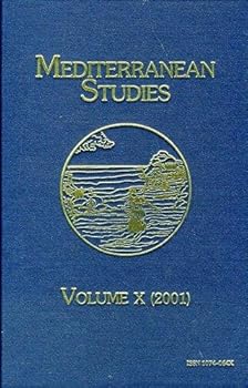 Hardcover Mediterranean Studies: v. 10 (Mediterranean Studies, 10) Book