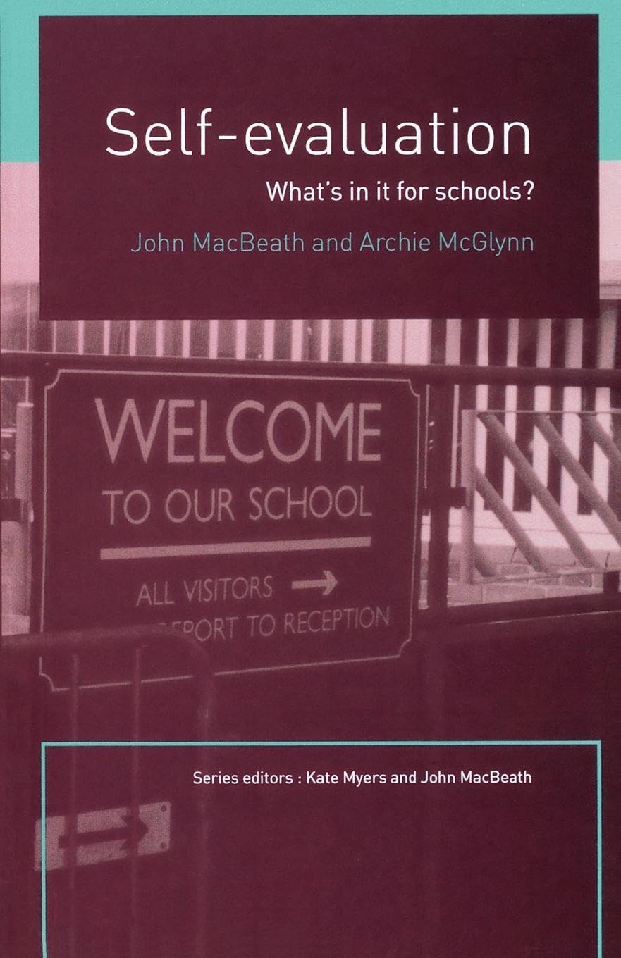 Self-Evaluation: What's In It For Schools?