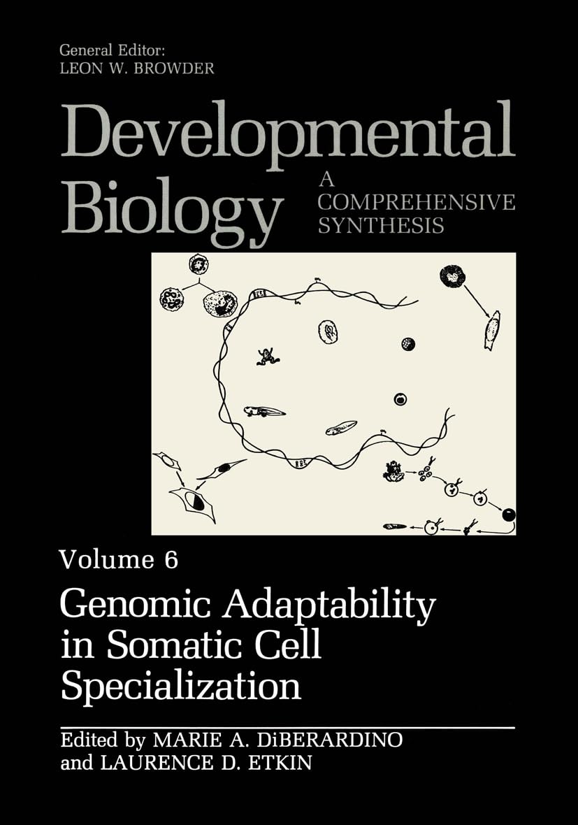 Buy Genomic Adaptability in Somatic Cell Specialization: 6 (Developmental Biology) — BookShops.in