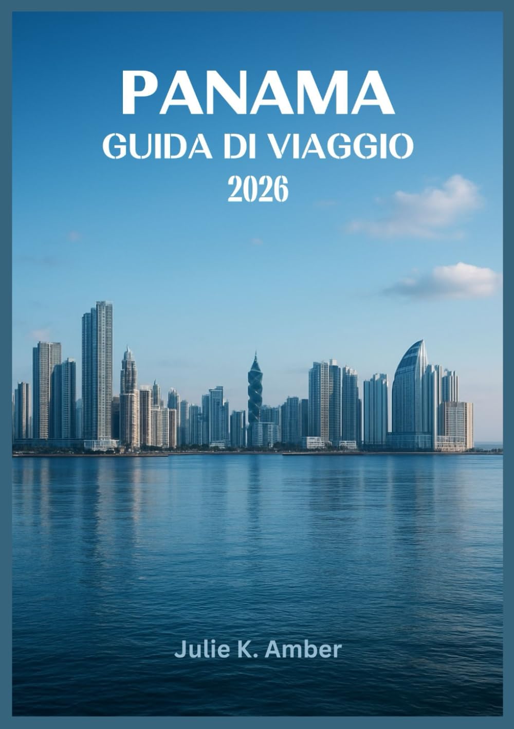 PANAMA GUIDA DI VIAGGIO 2026