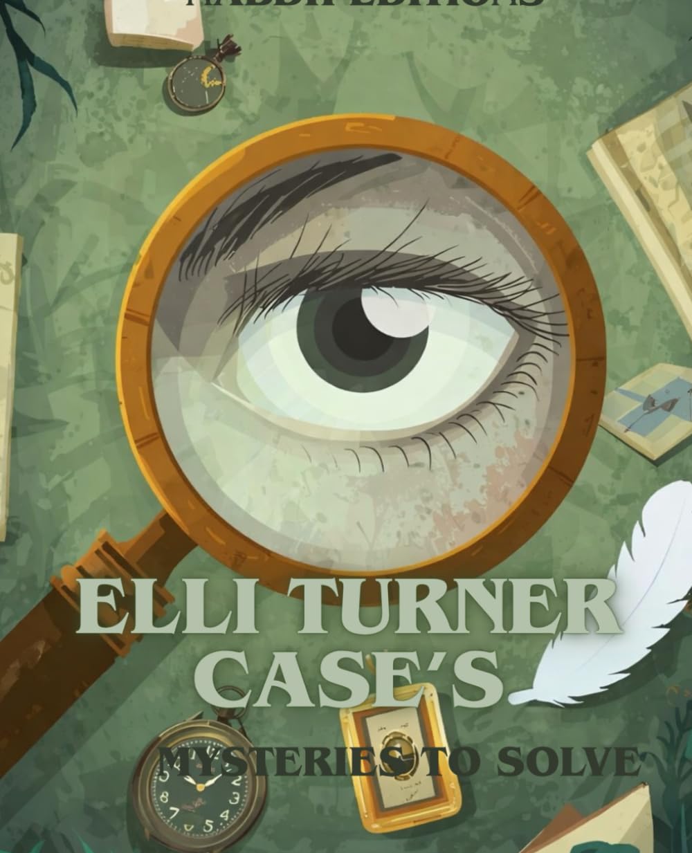 Elli Turner Case's: Mysteries to solve