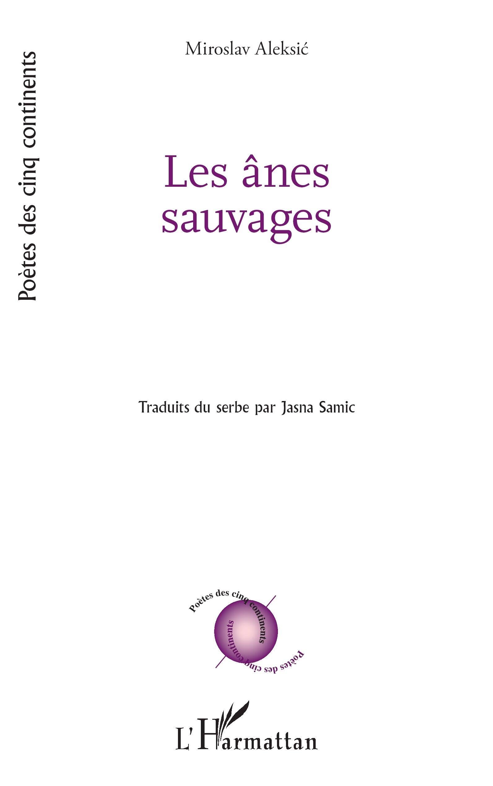 Les ânes sauvages (Poètes Des Cinq Continents)