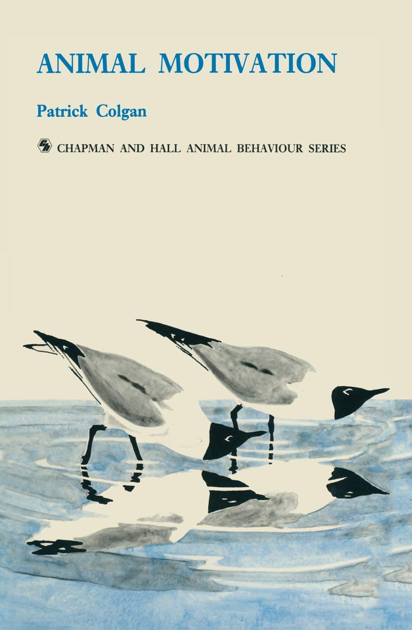 Buy Animal Motivation (Chapman & Hall Animal Behaviour Series) — BookShops.in