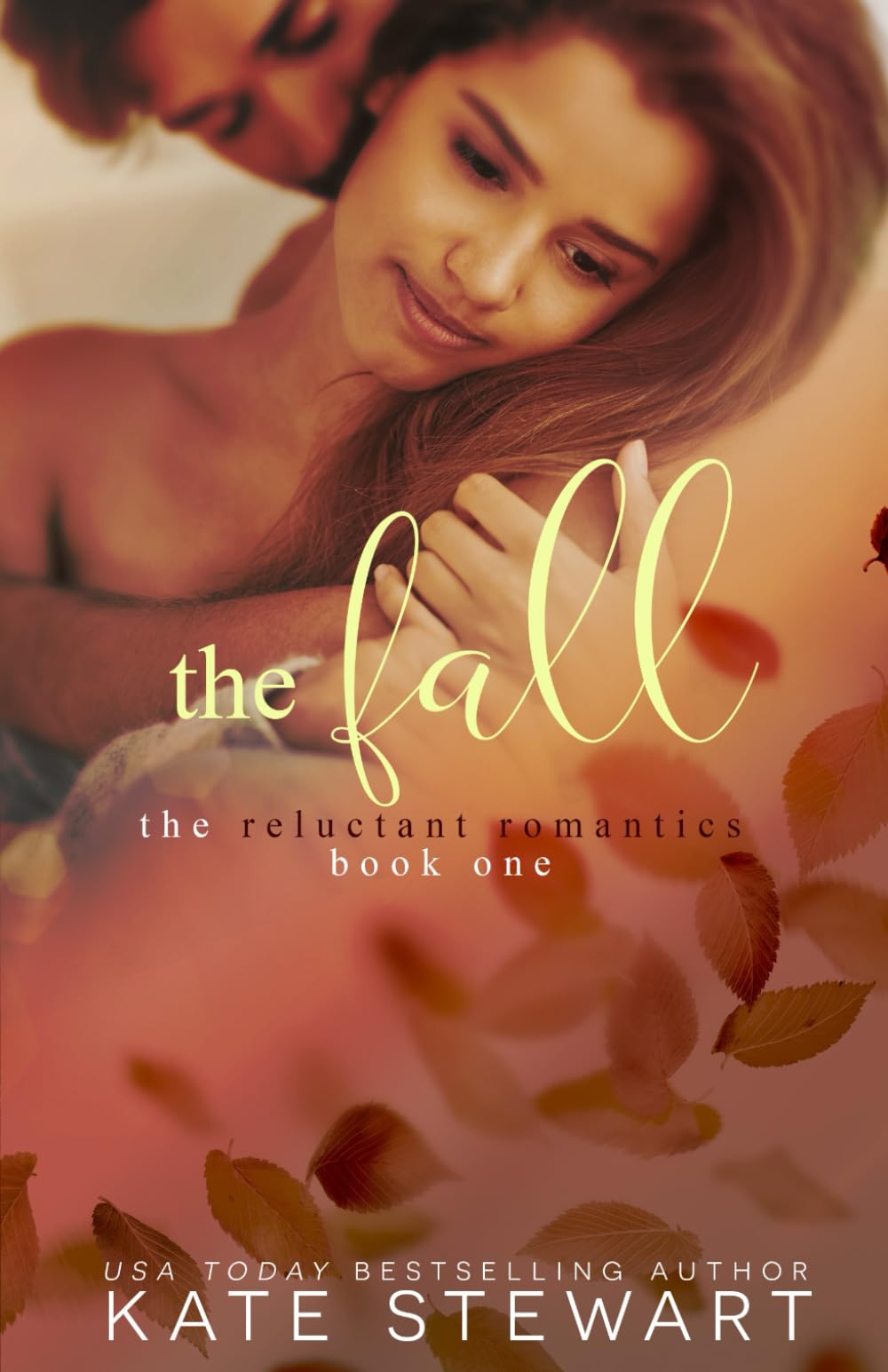 The Fall: Volume 1 (The Reluctant Romantics)