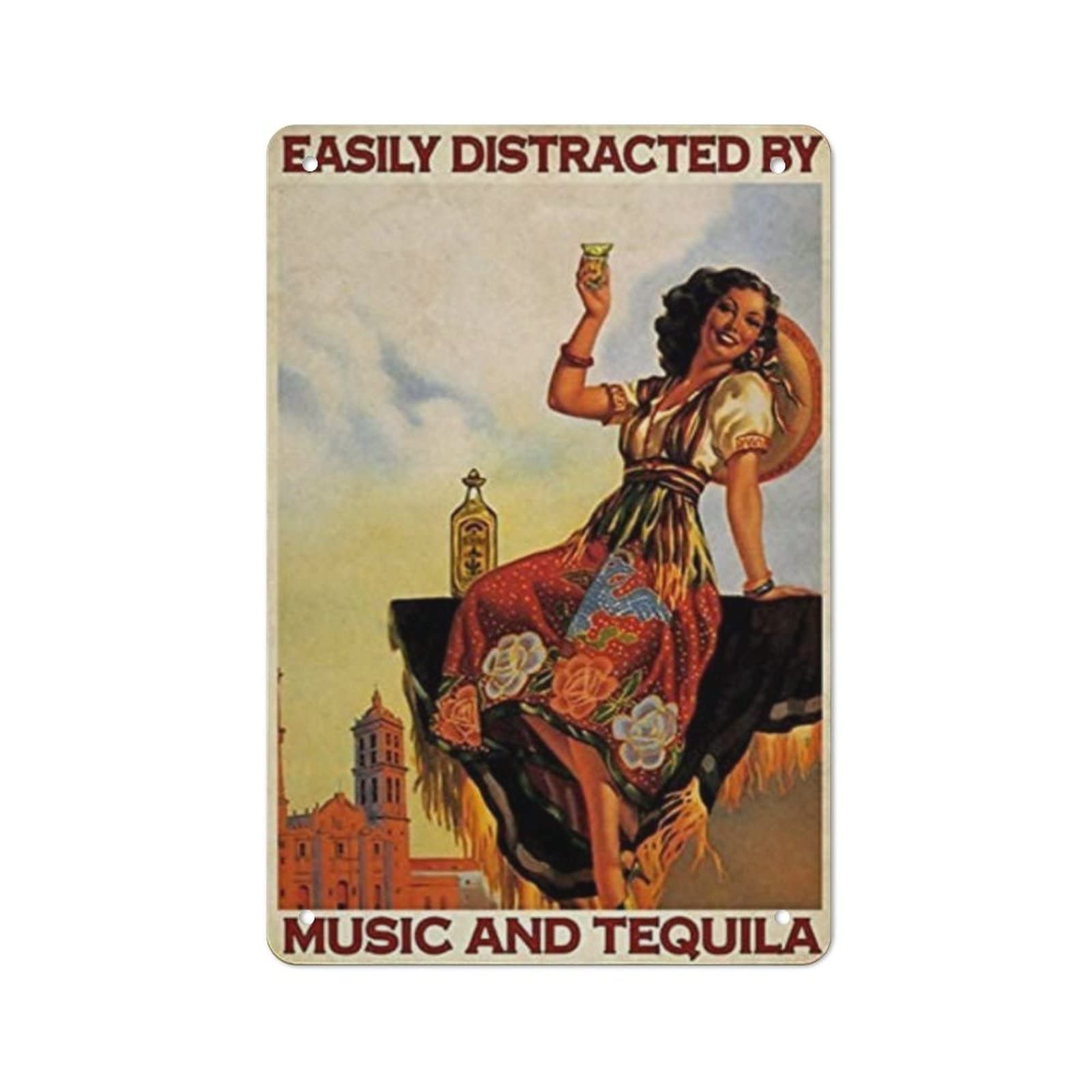AOOEDM Easily Distracted by Music And Tequila Vintage Metal Tin Sign for Home Coffee Shop Office Wall Art Metal Poster Garage Decor Man Cave Sign Inspirational Quote Wall Decor
