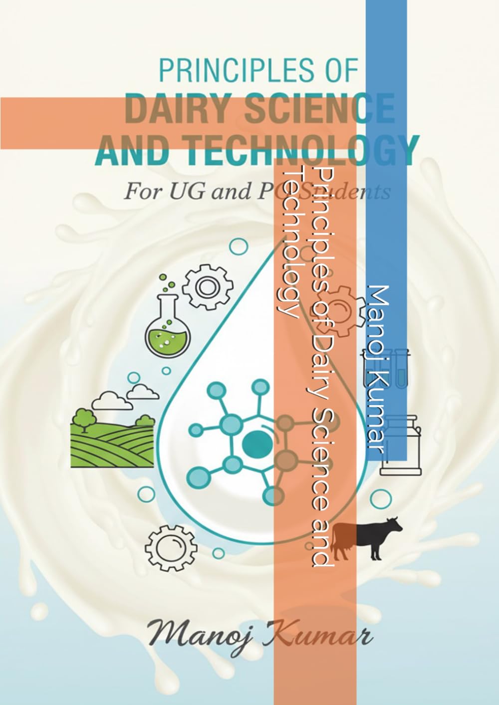Principles of Dairy Science and Technology