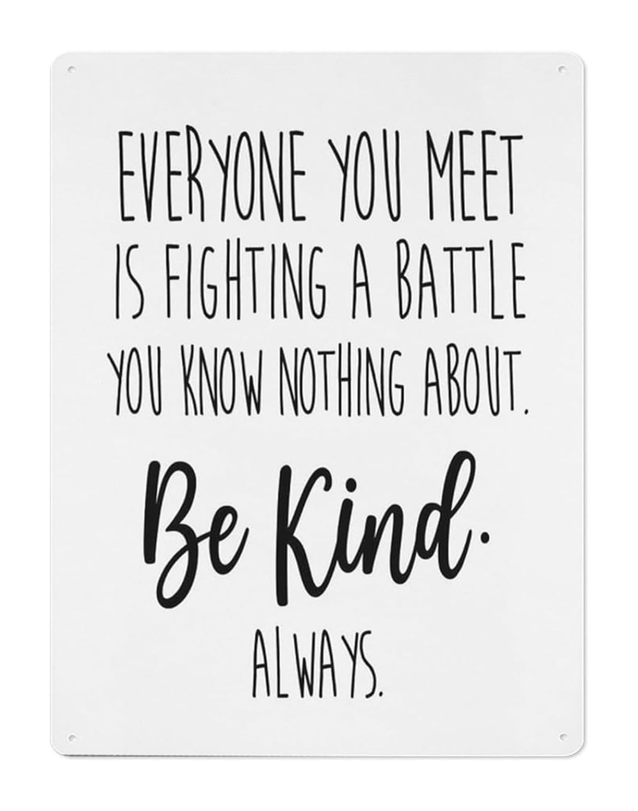 MQXFCZUX Rustic Be Kind Always Sign Metal Tin Plaque with Compassionate Quote Inspirational Wall Decor for Living Room Office 8 X 12 inch