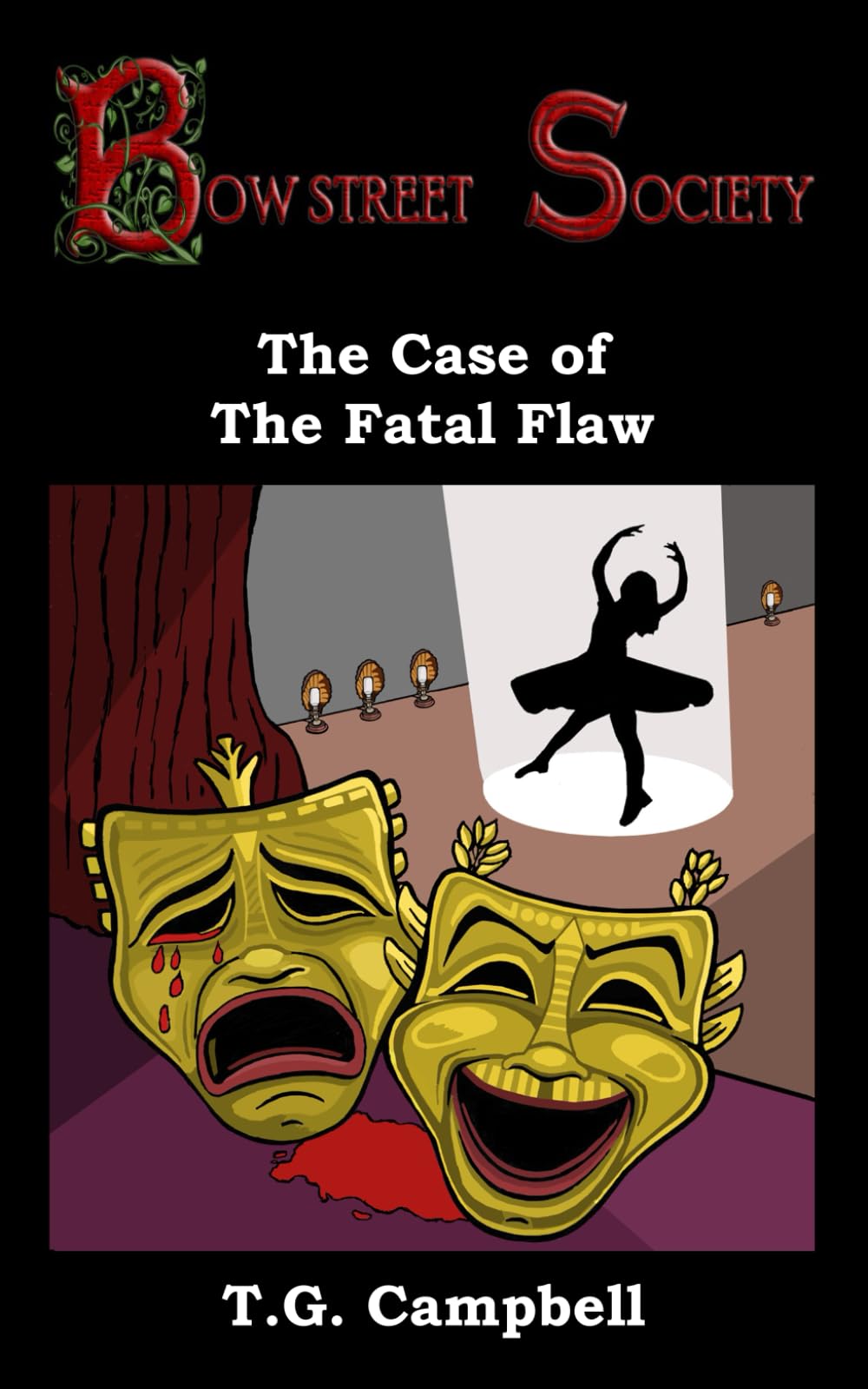 The Case of The Fatal Flaw (Bow Street Society)