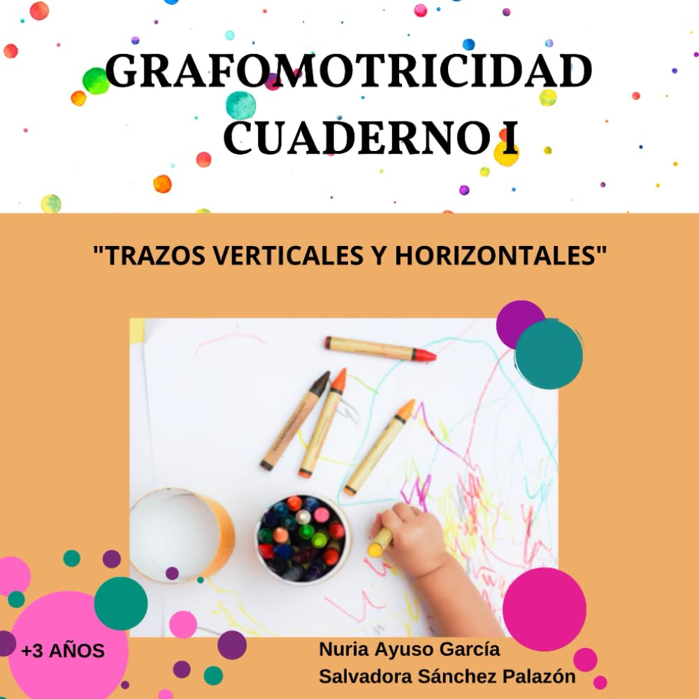 Grafomotricidad 1: Trazos verticales y horizontales