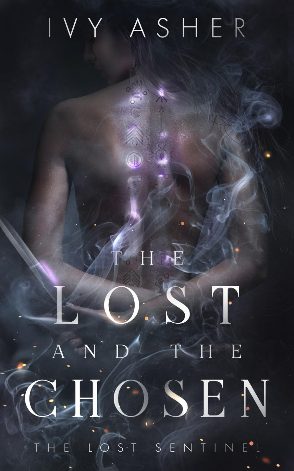 The Lost and the Chosen: 1 (The Lost Sentinel)