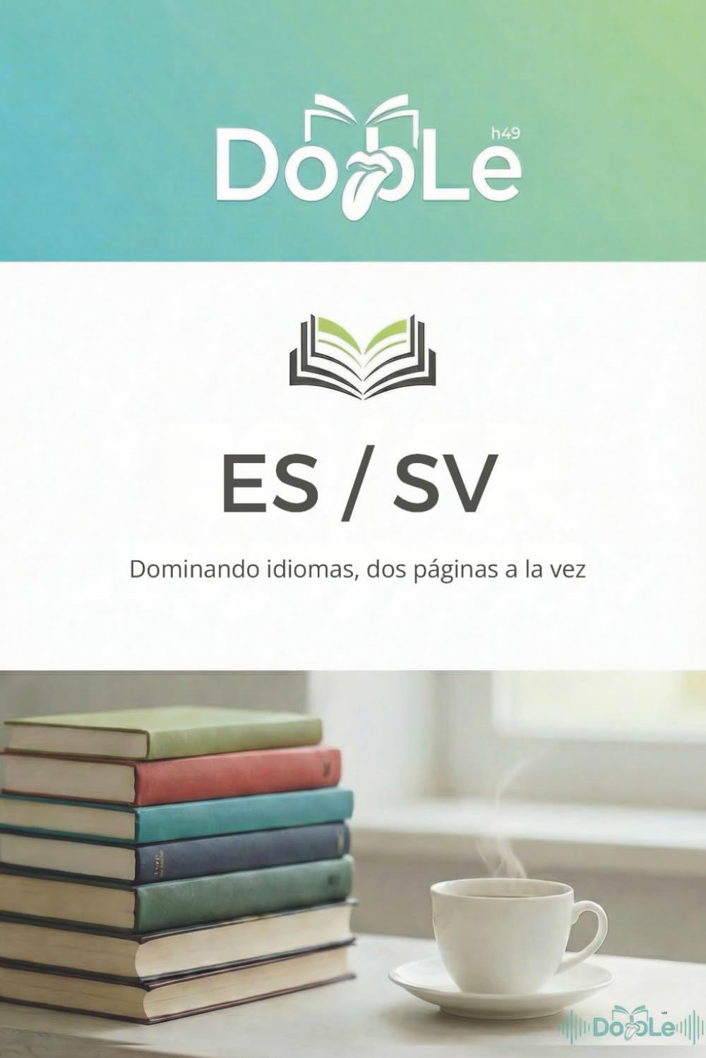 ES / SV: Dominando idiomas, dos páginas a la vez