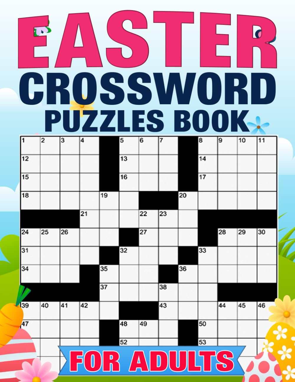 Easter Crossword Puzzles Book For Adults: 80 Medium Crossword Puzzles with Solutions-(Keep Your Brain Relaxed & Test Your Sharpness)