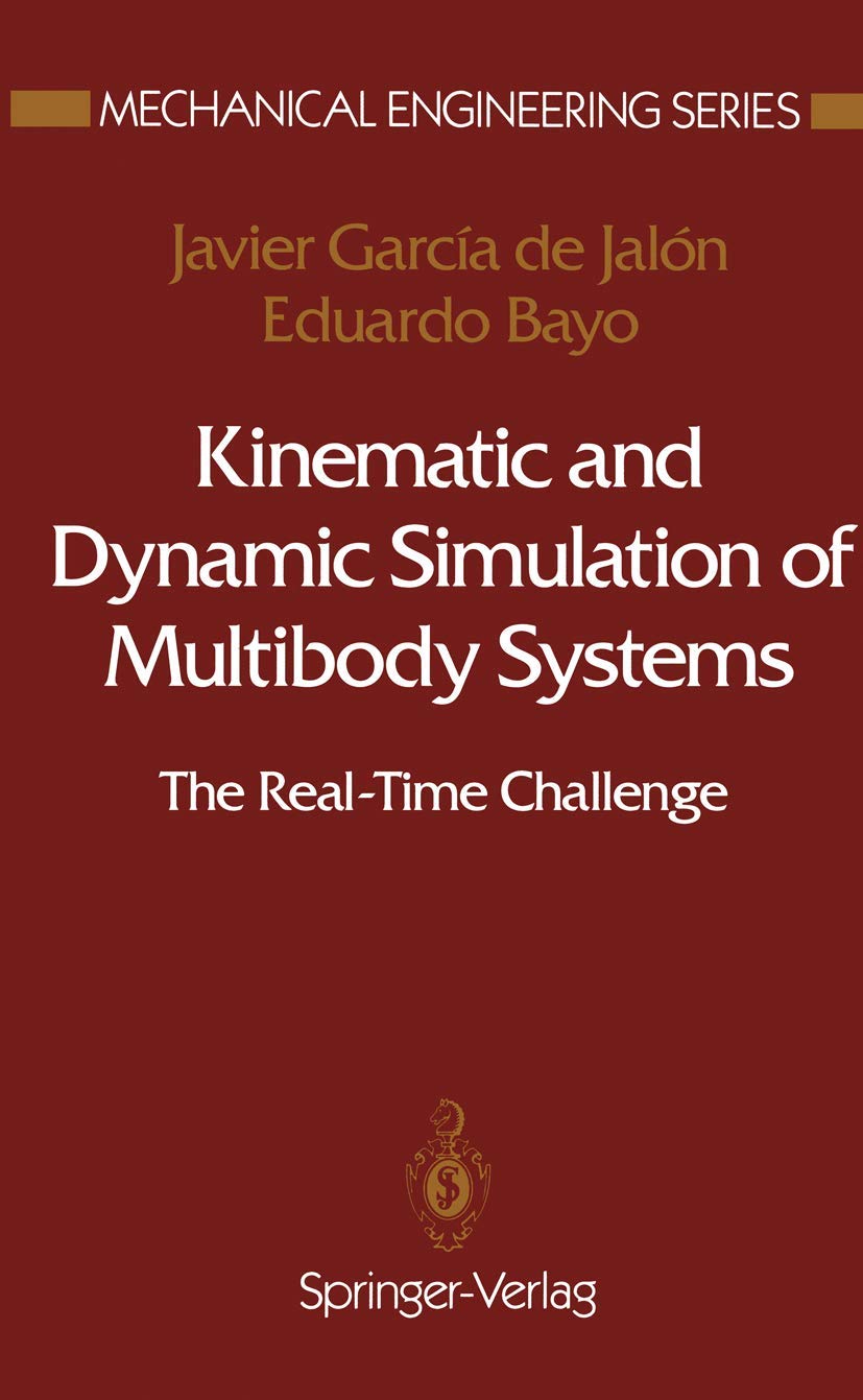 Kinematic and Dynamic Simulation of Multibody Systems: The Real-Time Challenge